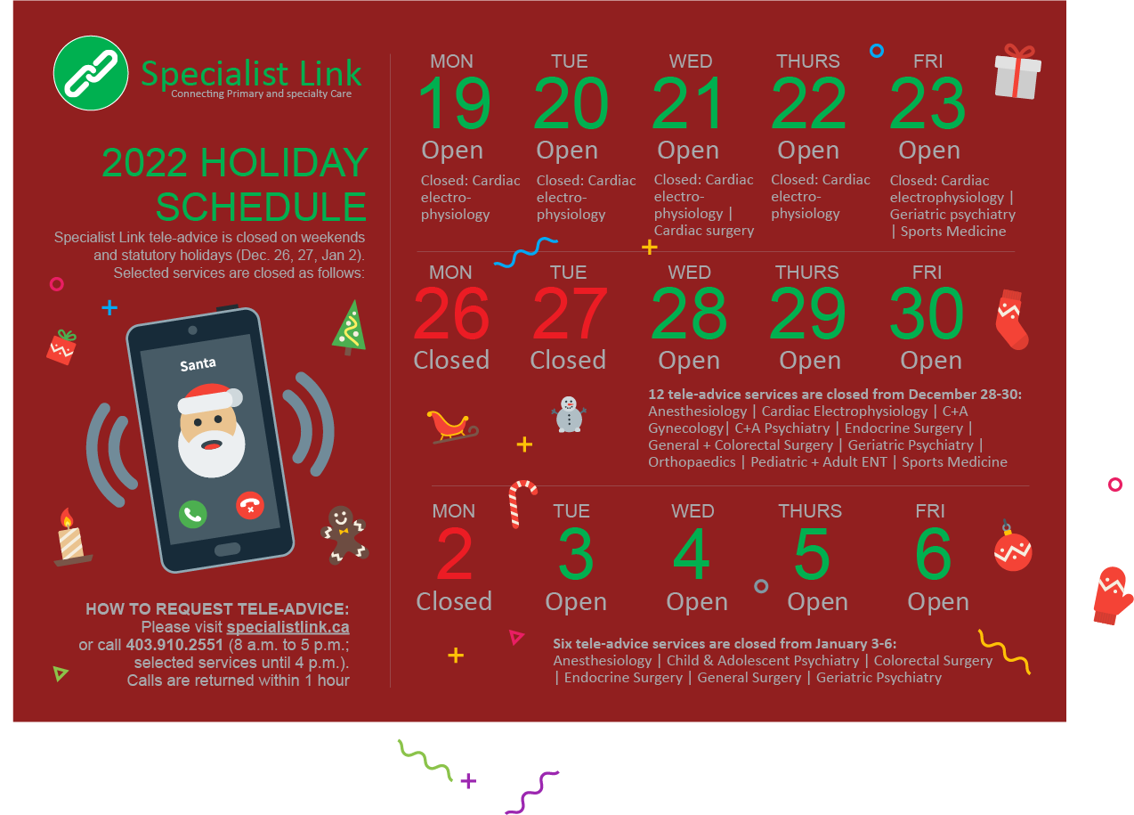 Holiday teleadvice hours